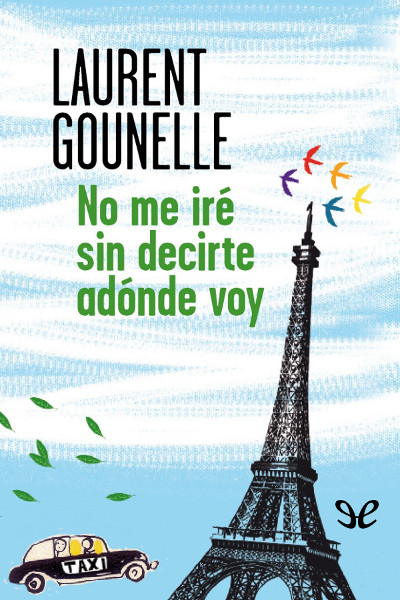 libro gratis No me iré sin decirte adónde voy