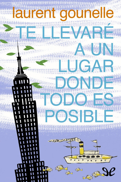 libro gratis Te llevaré a un lugar donde todo es posible