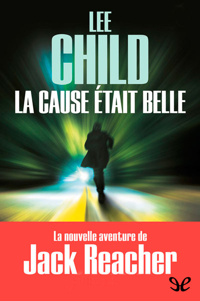 descargar libro La cause tait belle