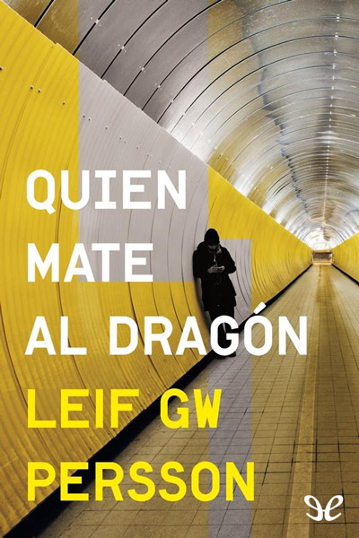 descargar libro Quien mate al dragn