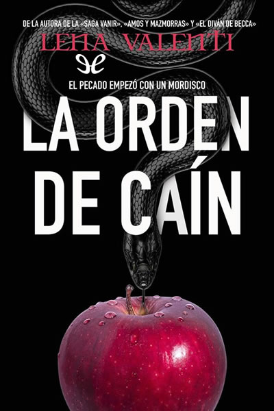 descargar libro La Orden de Caín. El pecado empezó con un mordisco