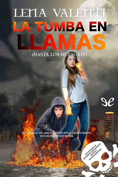 descargar libro La tumba en llamas