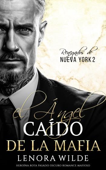 descargar libro El ángel caído de la Mafia (Renegados de Nueva York #02)