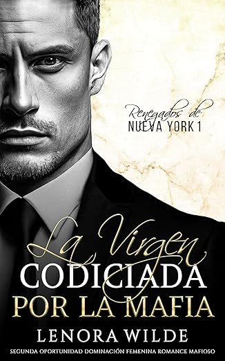 descargar libro La Virgen codiciada por la Mafia (Renegados de Nueva York #01)