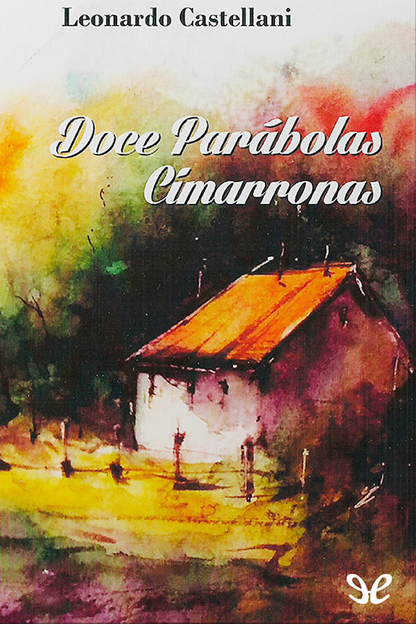 descargar libro Doce parábolas cimarronas