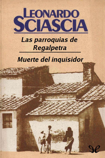 libro gratis Las parroquias de Regalpetra - Muerte del inquisidor