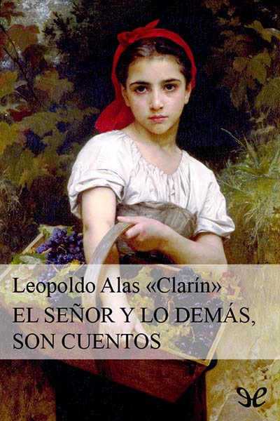 libro gratis El Señor y lo demás, son cuentos