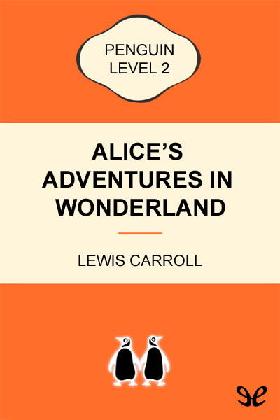Alice`s adventures in wonderland (Level 2) gratis en epub