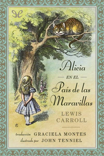 descargar libro Alicia en el País de las Maravillas (trad. Graciela Montes)