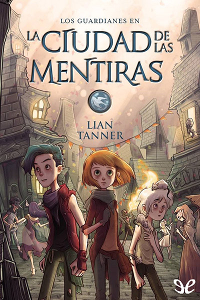 descargar libro La ciudad de las mentiras