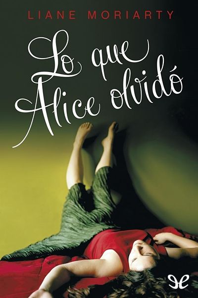 libro gratis Lo que Alice olvidó