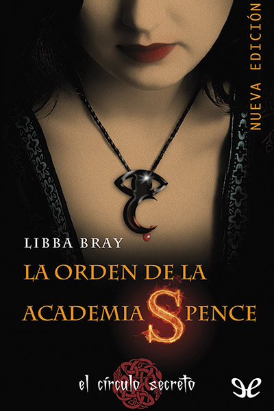 libro gratis La orden de la Academia Spence