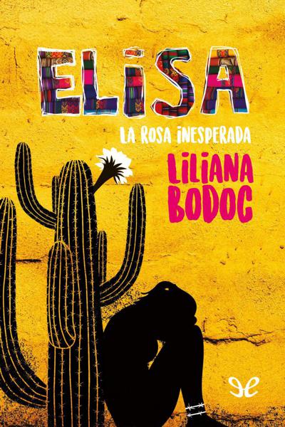 descargar libro Elisa. La rosa inesperada