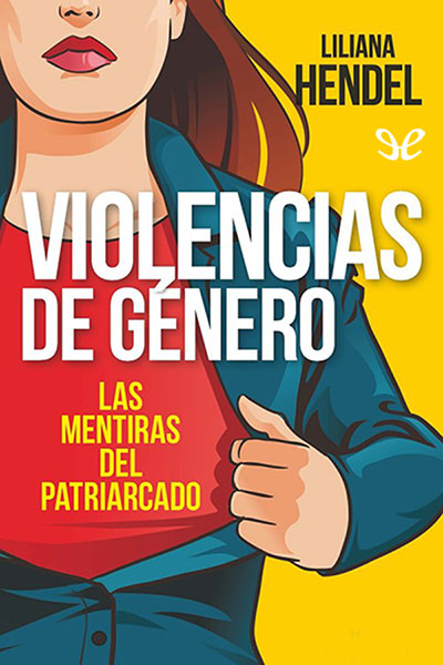 libro gratis Violencias de género. Las mentiras del patriarcado