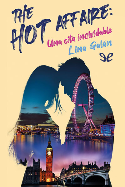 libro gratis The Hot Affaire: una cita inolvidable