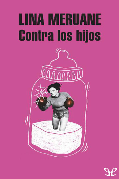 descargar libro Contra los hijos