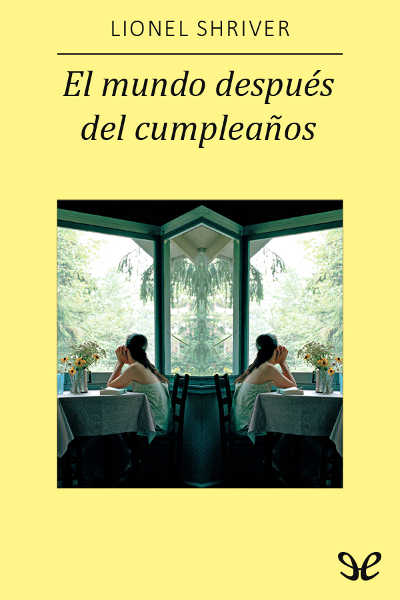 descargar libro El mundo después del cumpleaños