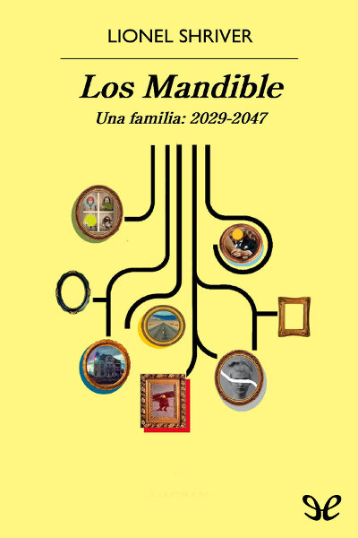 libro gratis Los Mandible. Una Familia, 2029-2047