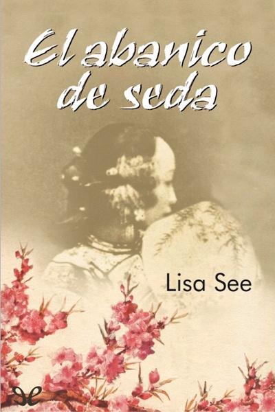 descargar libro El abanico de seda