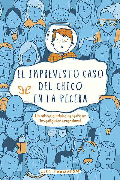 descargar libro El imprevisto caso del chico en la pecera