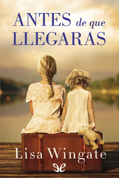 libro gratis Antes de que llegaras