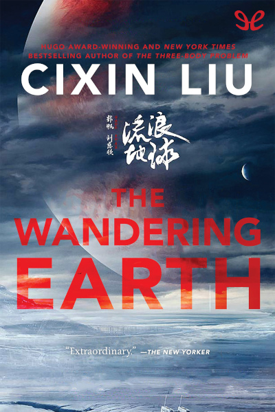 descargar libro The Wandering Earth