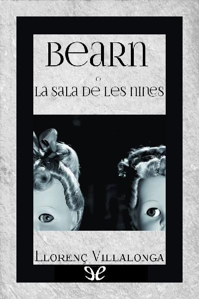 descargar libro Bearn o La sala de les nines