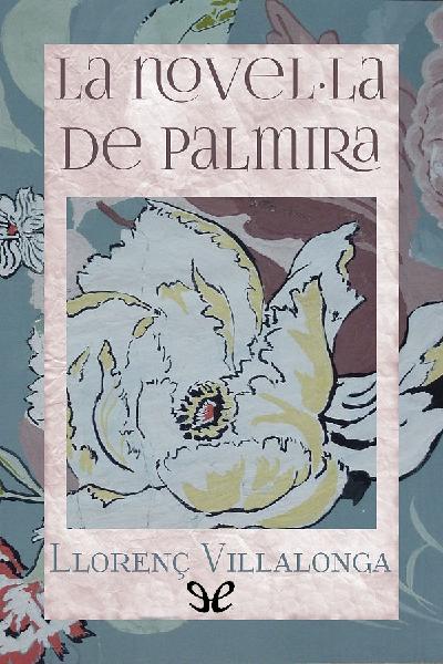 descargar libro La novel·la de Palmira