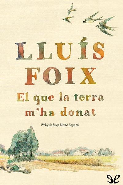 descargar libro El que la terra mha donat