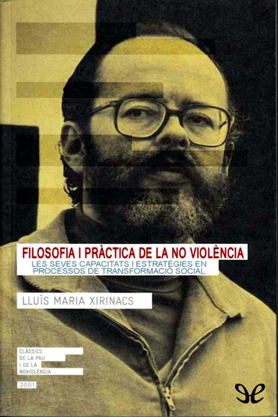 descargar libro Filosofia i pràctica de la no violència