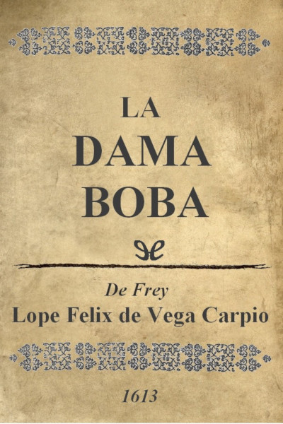 descargar libro La dama boba