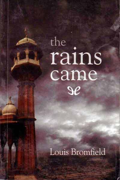 descargar libro The Rains Came