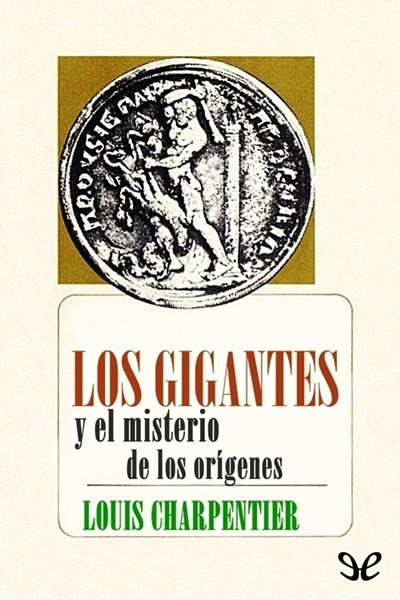 descargar libro Los gigantes y el misterio de los orígenes