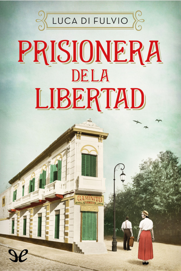 libro gratis Prisionera de la libertad