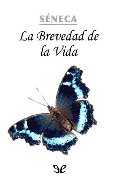 descargar libro De la brevedad de la vida