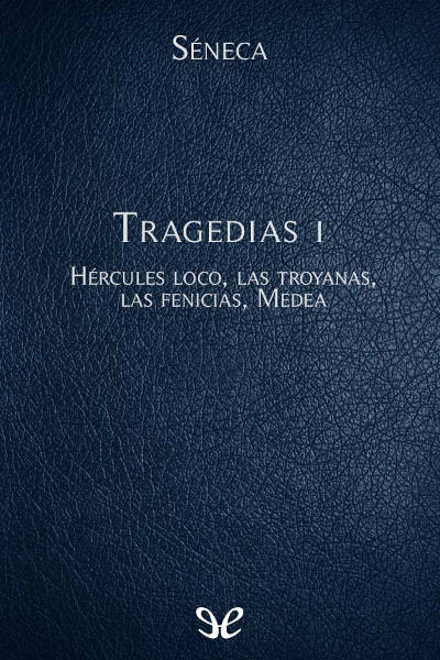 libro gratis Tragedias I