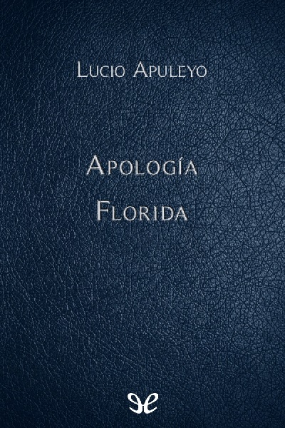 descargar libro Apología & Flórida