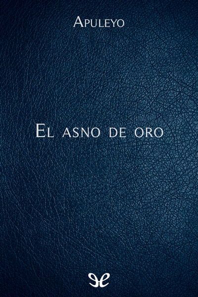 libro gratis El asno de oro (Gredos)