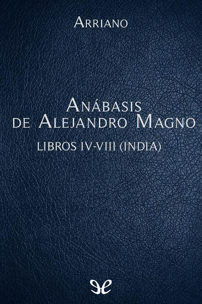 descargar libro Anábasis de Alejandro Magno Libros IV-VIII (India)