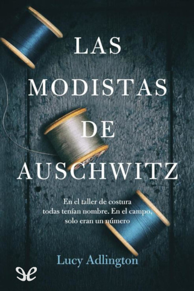 descargar libro Las modistas de Auschwitz