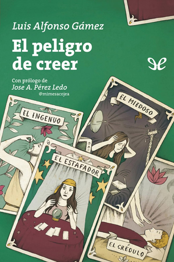 descargar libro El peligro de creer