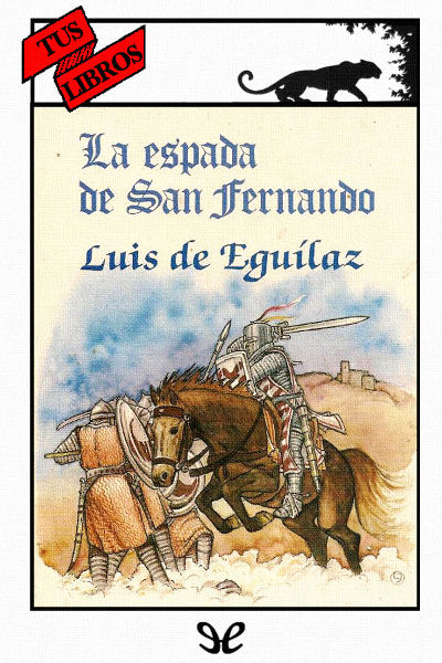 descargar libro La espada de San Fernando (Ilustrado)