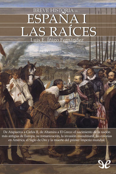 descargar libro Breve historia de España I. Las raíces