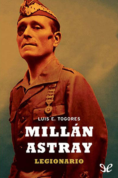 libro gratis Millán Astray, legionario