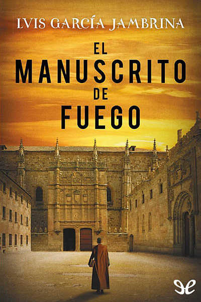 descargar libro El manuscrito de fuego