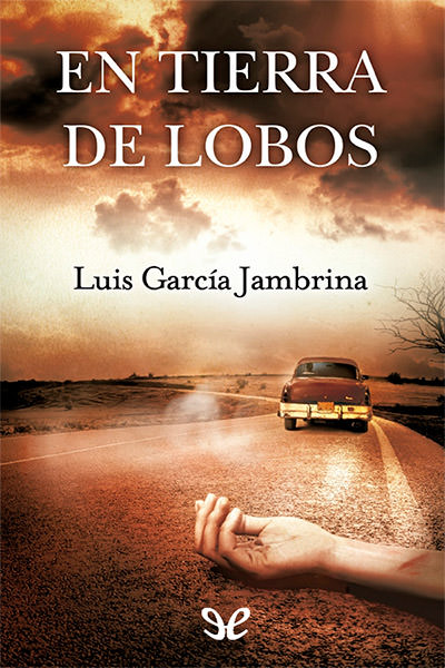 descargar libro En tierra de lobos