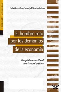 descargar libro El hombre roto por los demonios de la economía