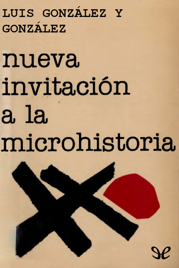 descargar libro Nueva invitación a la microhistoria