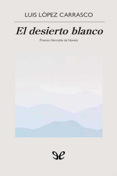 El desierto blanco gratis en epub