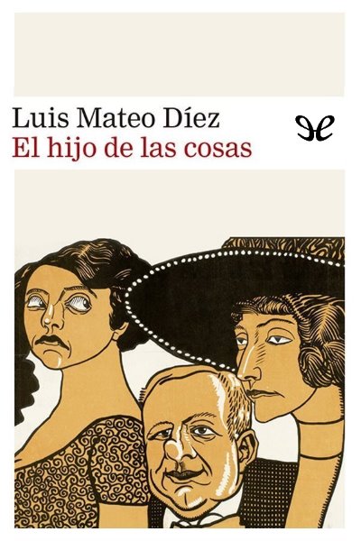 descargar libro El hijo de las cosas